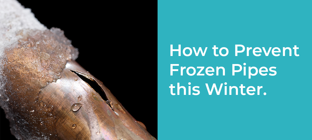 How to Prevent Frozen Pipes This Winter