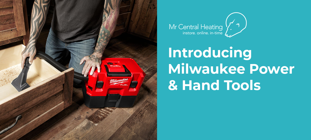 Introducing Milwaukee Power & Hand Tools 