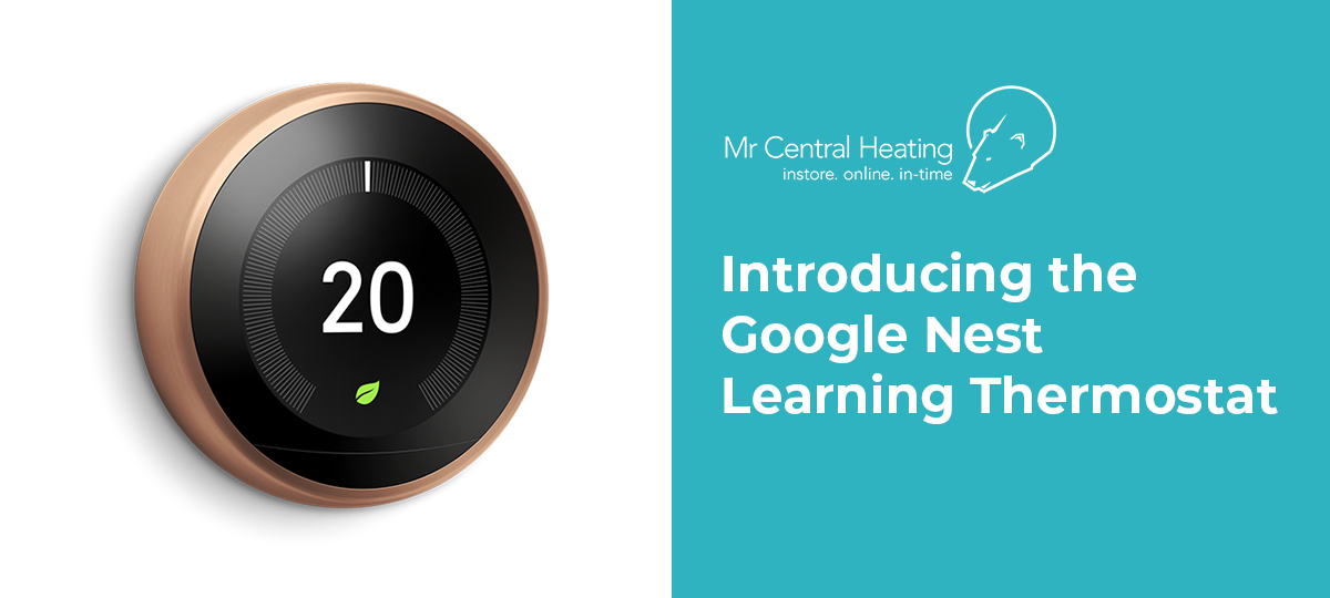 Introducing the Google Nest Learning Thermostat