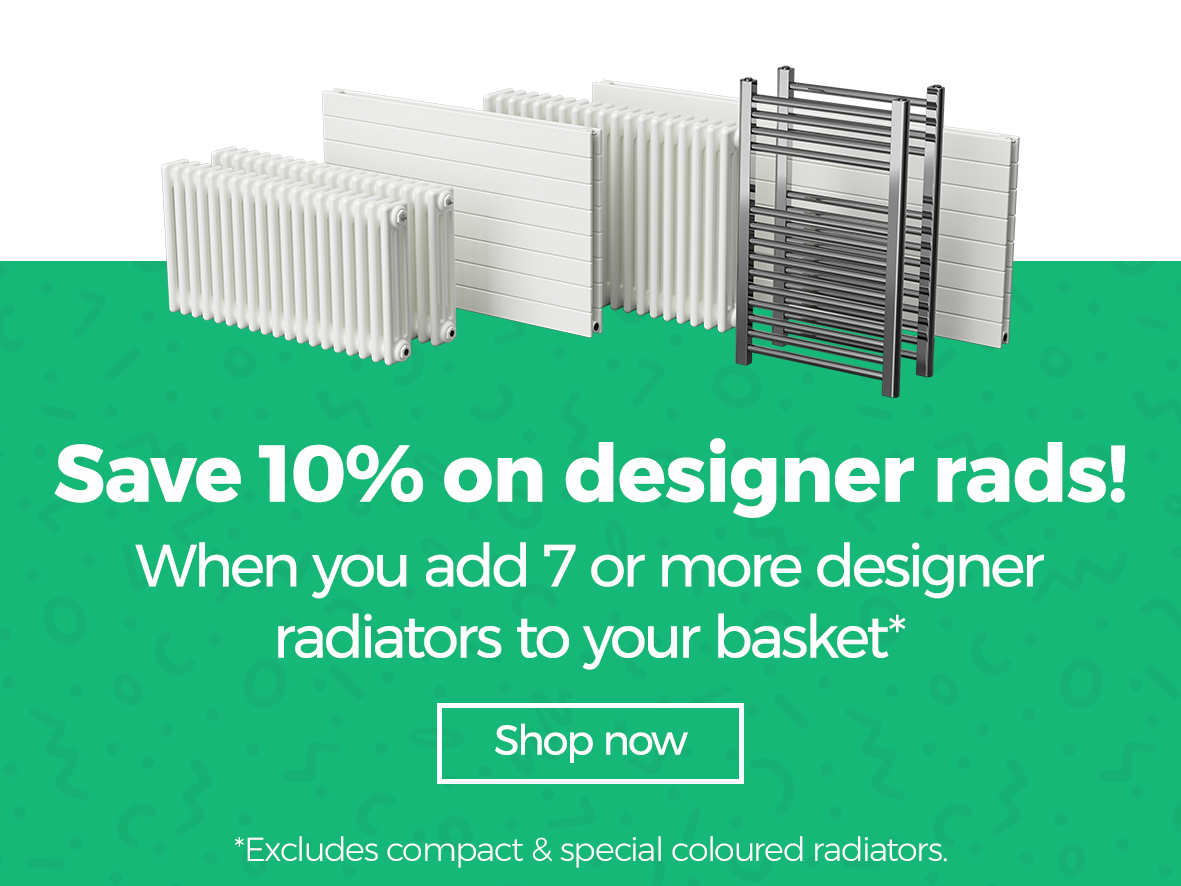 Save 10% on designer rads!